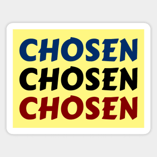 Chosen | Christian Magnet